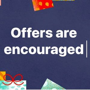 Offers are encouraged and appreciated